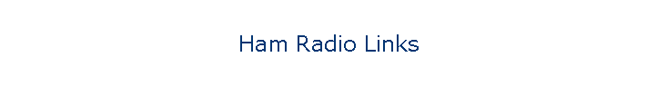 Ham Radio Links